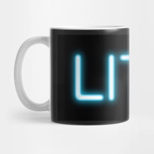 LIT FOR NO REASON Mug